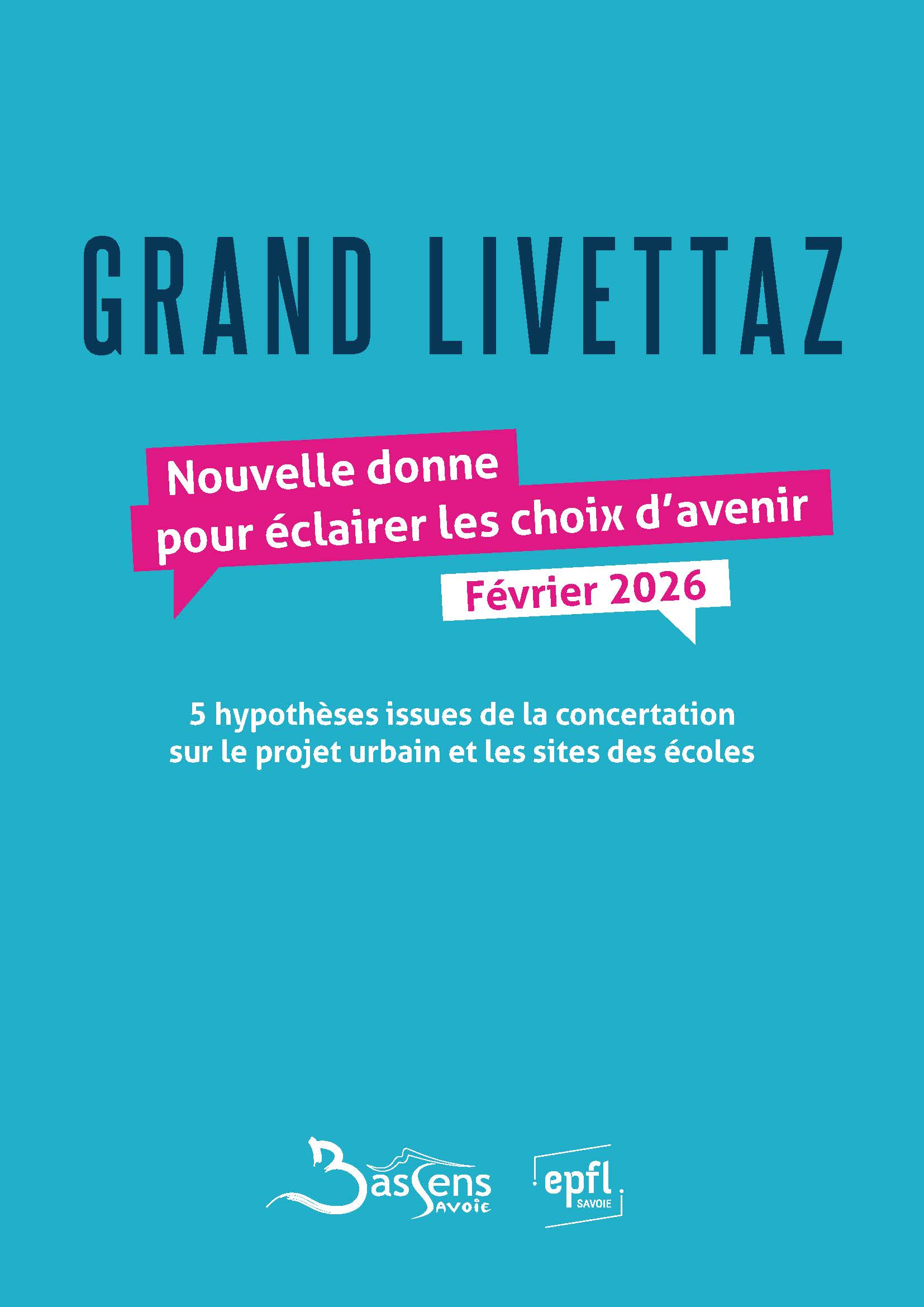Nouvelle donne pour l’aménagement du Grand Livettaz à Bassens (73)